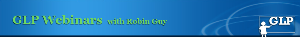 GLP webinars with Robin Guy